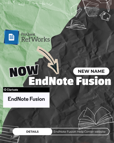 E-resource Update – RefWork Renamed to EndNote Fusion