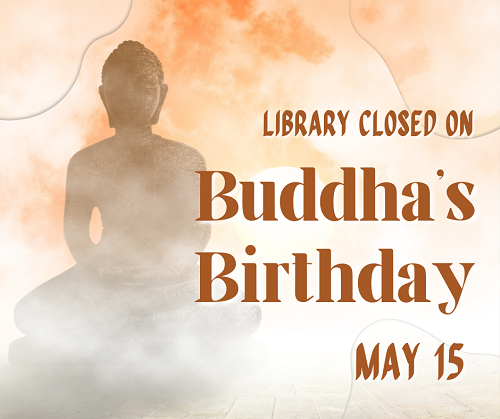 Birthday of the Buddha Holiday